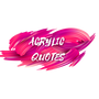 Acrylic Quote